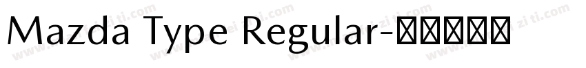 Mazda Type Regular字体转换